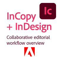 Adobe InCopy 2024 Workflow Overview Guide