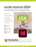 Adobe InDesign 2024 JavaScripts for Productivity