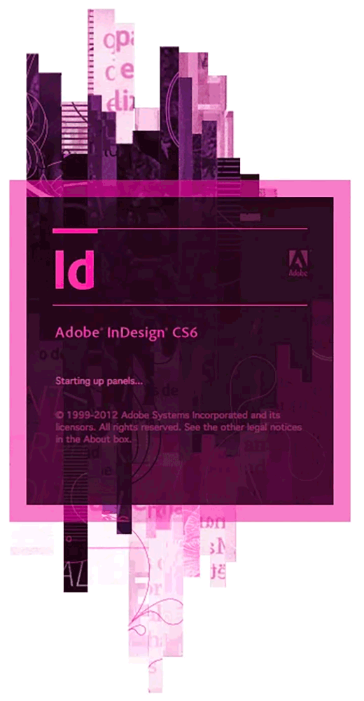 Adobe InDesign CS6 version 8.0 splash screen 2012 Adobe InDesign CS6 version 8.0 splash screen 2012