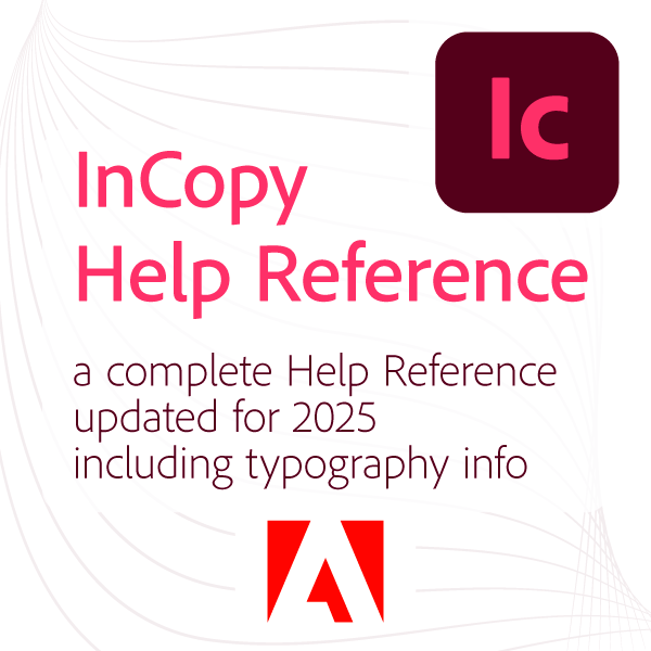 Adobe InCopy 2025 Help Reference