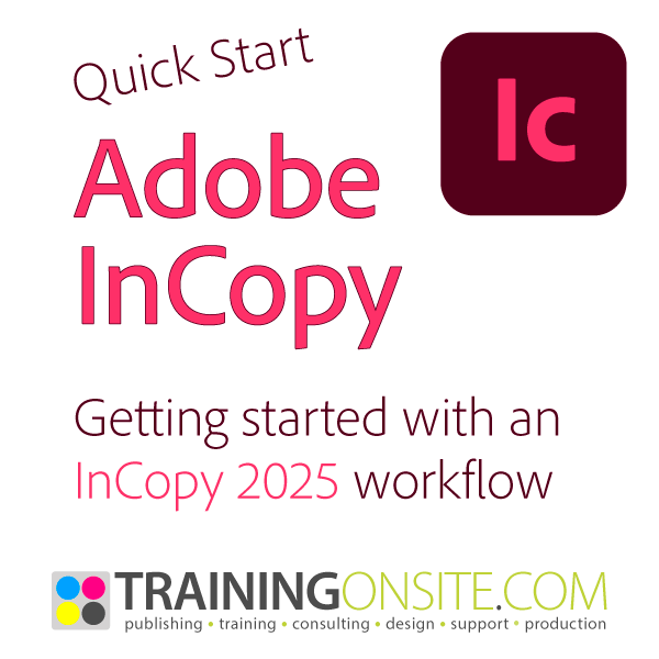 Adobe InCopy 2025 quickstart guide