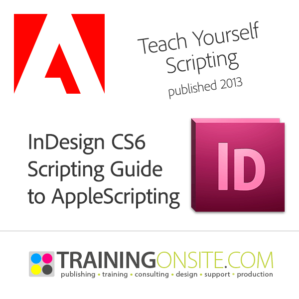 InDesign CS6 AppleScripting Guide 2013