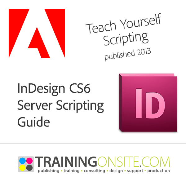 InDesign CS6 Server Scripting Guide 2013